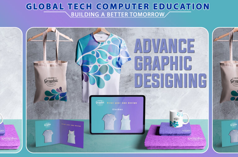 Advance Graphic Designing Course - Global Tech Computer Education